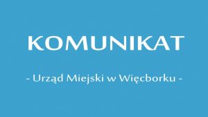 Obchody 97 rocznicy powrotu Więcborka do RP @ Plac Jana Pawła II | Więcbork | kujawsko-pomorskie | Polska